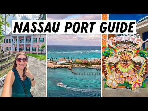 Nassau, Bahamas Cruise Port Guide: Is it Safe? Things to do Right Off the Ship + Port Tour