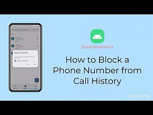 How to Block a Phone Number from Call History [Android 14]