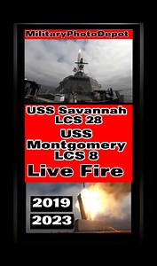 2.5K views · 75 reactions | USS Savannah LCS-28 and USS Montgomery LCS-8 Live Fire Missile Launches 2019 and 2023 #navy #military | MilitaryPhotoDepot | Facebook
