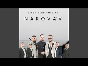 GIPSY BAND SMIŽANY - Narovav
