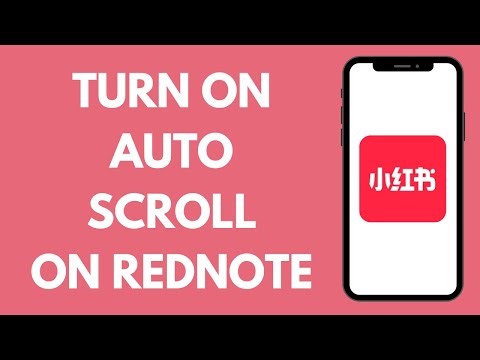 How To Turn On Play Autoscroll On Rednote