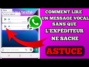 Comment lire un message vocal sans que l'expéditeur ne sache sur whatsapp