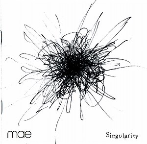 Mae - Singularity