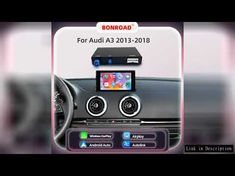 BONROAD Wireless CarPlay Android Auto Module For Audi A3 8V Q2 2013-2018 MIB MIB2 Mirror Link AirPla