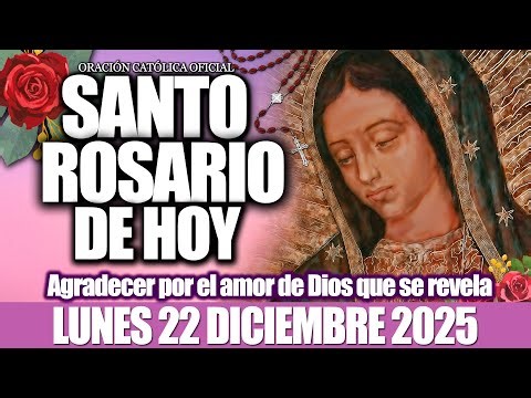 EL SANTO ROSARIO DE HOY LUNES 22 DE DICIEMBRE DE 2025-MISTERIOS GOZOSOS🙏EL SANTO ROSARIO DE HOY❤️