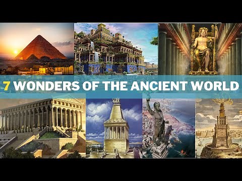 Ancient Seven Wonders | 3,000 Years of History in 15 Minutes