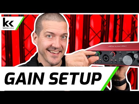 How To Setup Gain on Focusrite Scarlett 2i2