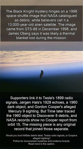 Black Knight Satellite: NASA’s 1998 Debris Clue