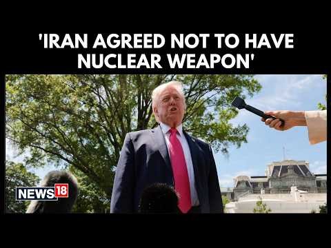 Iran to Hand Over Enriched Uranium, US President Trump Makes A Big Claim | US Iran War | N18G