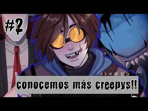 CONOCEMOS A MAS CREEPYS!! | Creepy Dates #2 [Gameplay en Español]