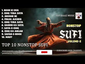 Nonstop Sufi Vol -2 | 1 Hr Nonstop Sufi Songs 2025 | Sufibazzmusic | #sufi #sufiqawwali #sufimusic