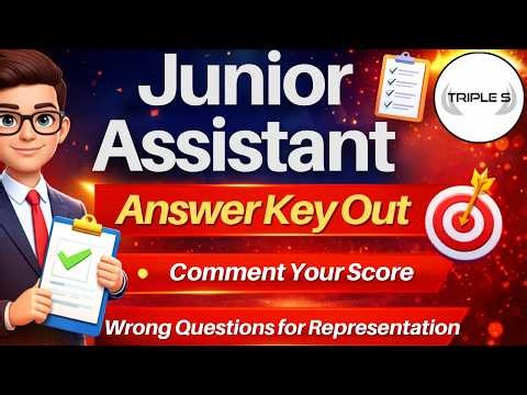 Junior Assistant Answer Key Out - Comment Your Score - Wrong Questions for Representations