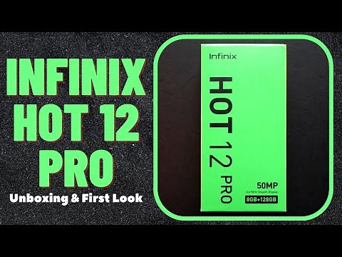Infinix Hot 12 Pro Unboxing, First Look, Launch and Price in India