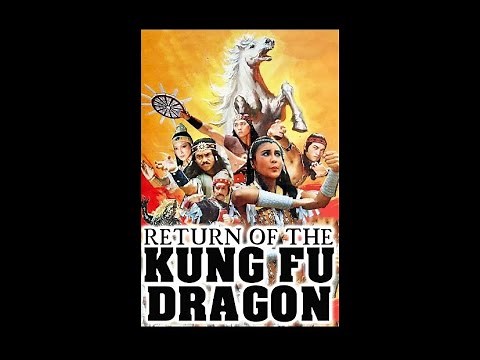 Return of the Kung Fu Dragon - Full Movie - 1976