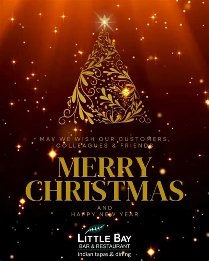 From the team and management at Little Bay Bar & Restaurant, we’d like to wish you all a very Merry Christmas and a wonderful New Year. Thank you for your continued support throughout the year — we truly appreciate every visit. We will be open as normal from the 27th at lunchtime, and we look forward to welcoming you back soon. 🎅🏻🎄💫🙏 | Little Bay Bar & Restaurant, Indian Dining