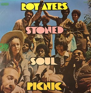 Roy Ayers - Stoned Soul Picnic