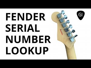 FENDER SERIAL NUMBER LOOKUP