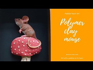Making a Field Mouse on a Mushroom Artwork from Polymer Clay and Pebbles