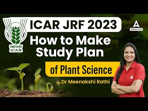 How to make a study plan of Plant Science for ICAR JRF 2023 | By Dr. Meenakshi Rathi
