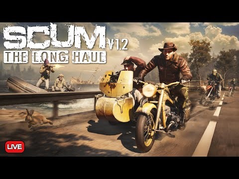 SCUM 1.2 Update Is Live- SuperMax Island Server - Live Stream