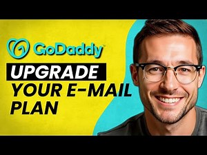 How to Upgrade GoDaddy Email Plans Effortlessly
