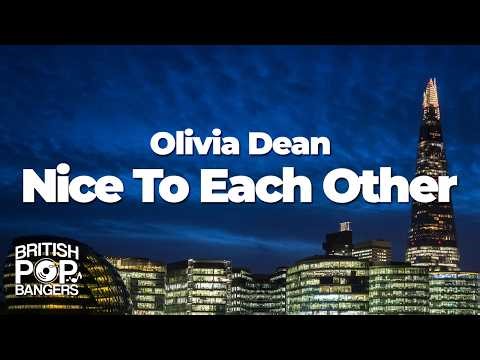 Olivia Dean - Nice To Each Other (Lyrics)
