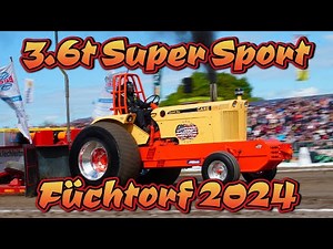 Tractor Pulling 3.6t Super Sport Füchtorf 2024 - Lauf zur deutschen Meisterschaft