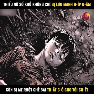 363K views · 5.3K reactions | Thiếu Nữ Số Khổ Không Chỉ Bị Lưu Manh H-Íp D- m Còn Bị Mẹ Ruột Chê Bai Th-Ắt C-Ổ Cho Tới Ch-Ết Review truyện tranh: Ngôi làng bí ẩn của tôi #Review #truyentranh #reviewtruyen | Todo Eso Es Tuyo? :o | Facebook