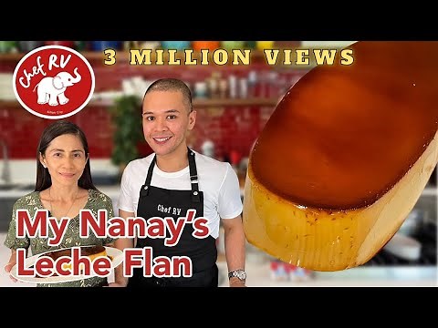 MY NANAY'S LECHE FLAN