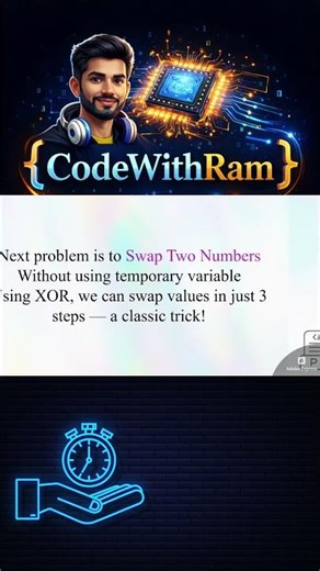 Swap 2 Numbers WITHOUT Temp (XOR Trick) #bitmanipulation #dsa #programming #bit #codingshorts