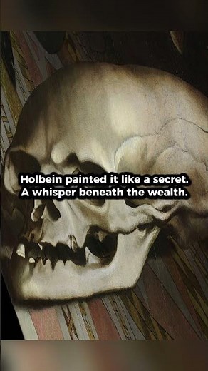 The Ambassadors by Hans Holbein the Younger (1533), A skull hidden in plain sight.