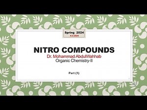Nitro compounds: Synthesis