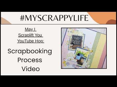 *NEW* Scrapbooking Process Video #1072 | May I scraplift You | Summer | @MirandaWebber82