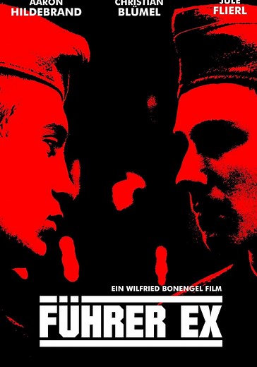 Führer Ex - Stream: Jetzt Film online finden und anschauen