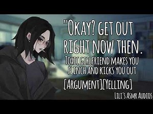 Toxic girlfriend makes you flinch and kicks you out | Gf Roleplay | [Yelling][Argument] | F4A