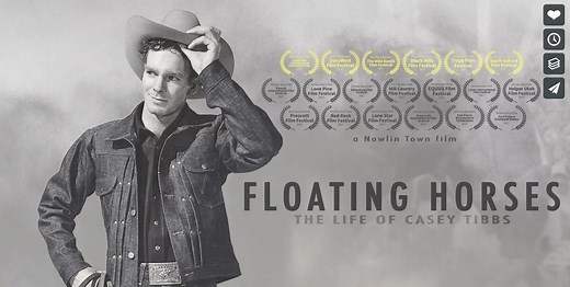 Floating Horses: The Life of Casey Tibbs - Western Horseman