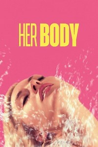 Her Body - Película 2023 - Cine.com