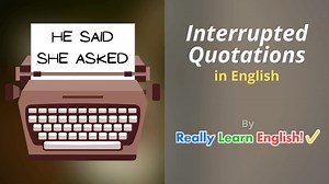 Interrupted Quotations