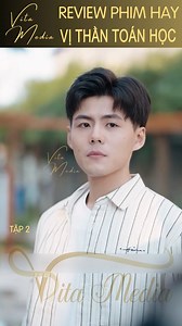 908K views · 32K reactions | Chỉ cần tính nhẩm chàng trai đã có thể tính ra giá trị cố phiếu ngày hôm sau thì ra thân phận anh chính là Thần Toán trong truyền thuyết. Phần 2 (Còn Tiếp) | Vita Media Review Phim Chiến Thần | Facebook