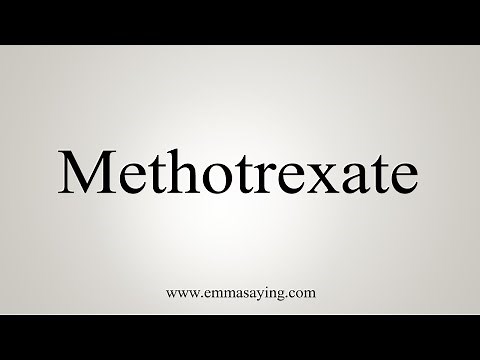How To Say Methotrexate