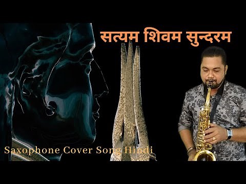 Saxophone Cover Song Hindi | Satyam Shivam Sundaram Song Lata Mangeshkar | Ex Army Abhijit Sax