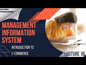 Introduction to E-Commerce | E-Commerce | Management Information System | Lecture 18 |With Notes PDF
