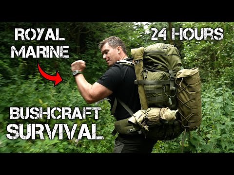 24 Hours with an Ex-Royal Marine Commando: Bushcraft Skills and Tips