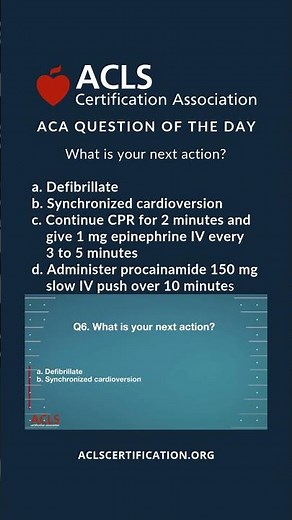 Question of the Day | ACLS Megacode 5 Challenge #6 | ACLS Certification Association #usashorts