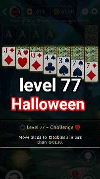 How to win level 77 solitaire