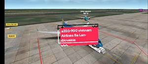 Real Flight Simulator: A350-900 Vietnam Airlines Ba Lan-Slovakia
