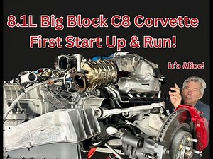 C8 Corvette Big Block 8.1L Conversion: Witness the Ultimate Engine Startup