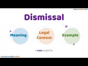 Dismissal Meaning Legal Context & Example Legal Terms Simplified @LawMint