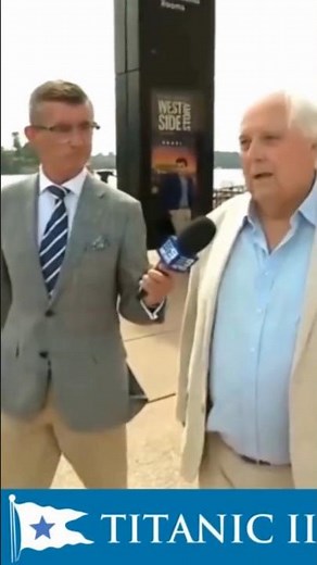 Titanic II: Clive Palmer Says "I'm Confident"
