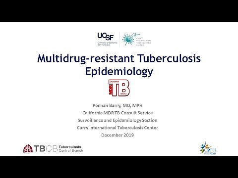 Multidrug-resistant Tuberculosis Epidemiology | Pennan Barry, MD, MPH